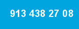 913 438 27 08